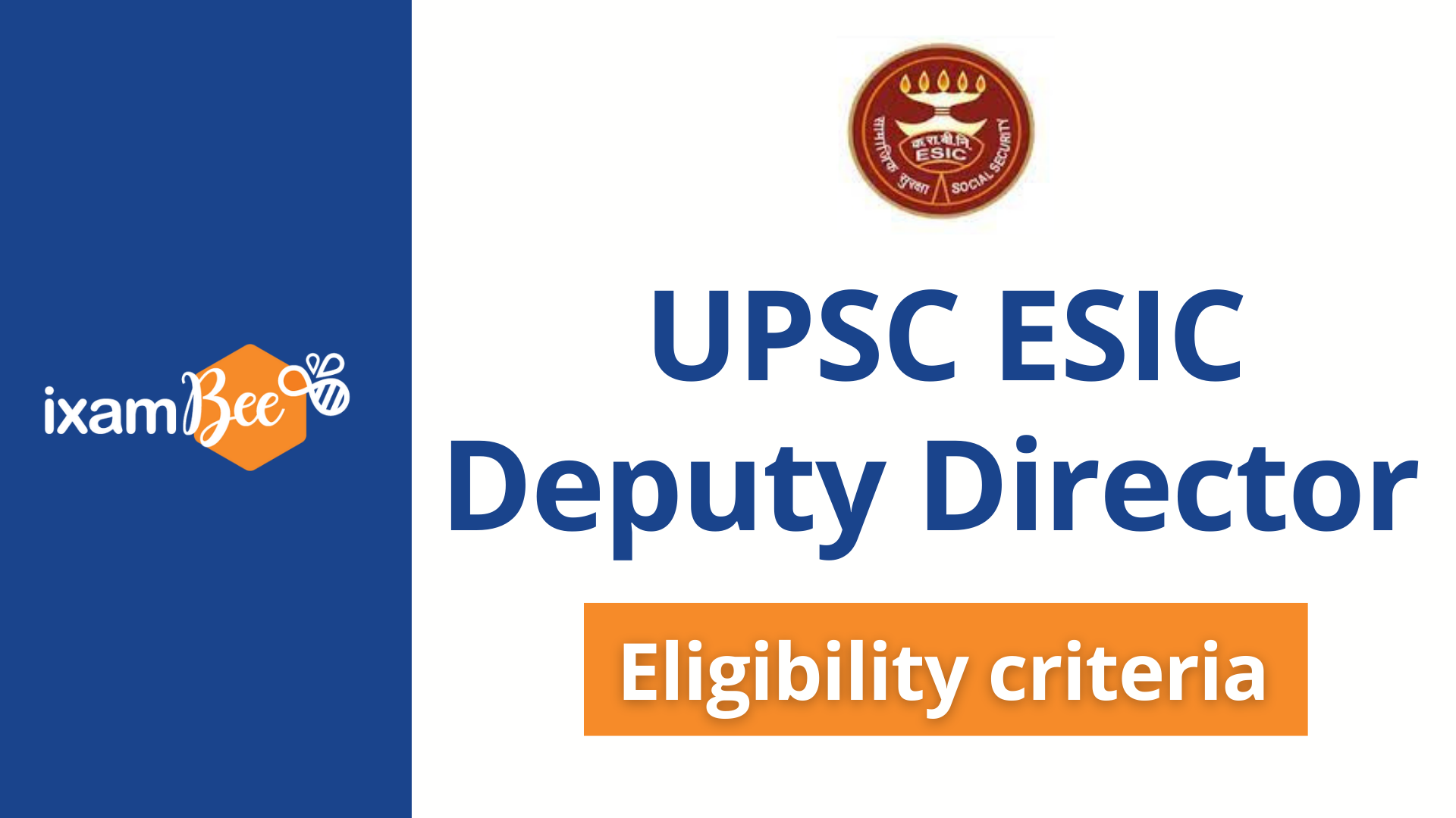 UPSC ESIC Eligibility Criteria 2024 Check Out UPSC ESIC Deputy